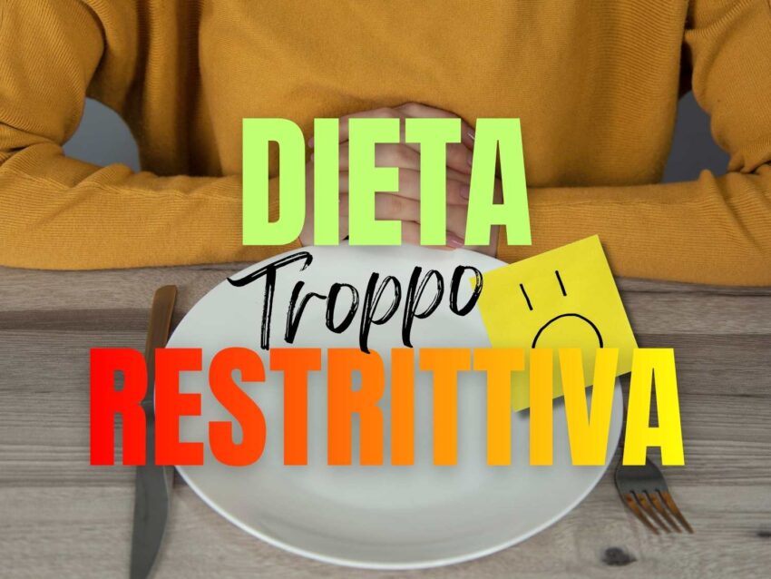 Dieta troppo restrittiva